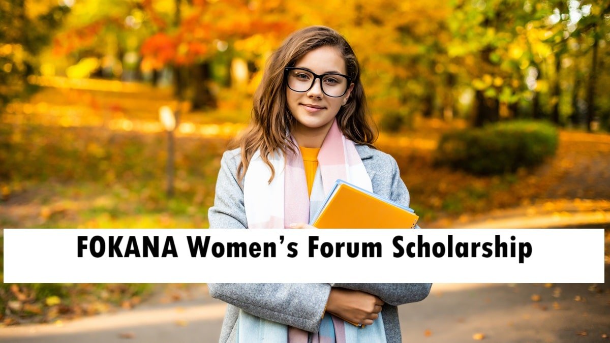 FOKANA Women’s Forum Scholarship