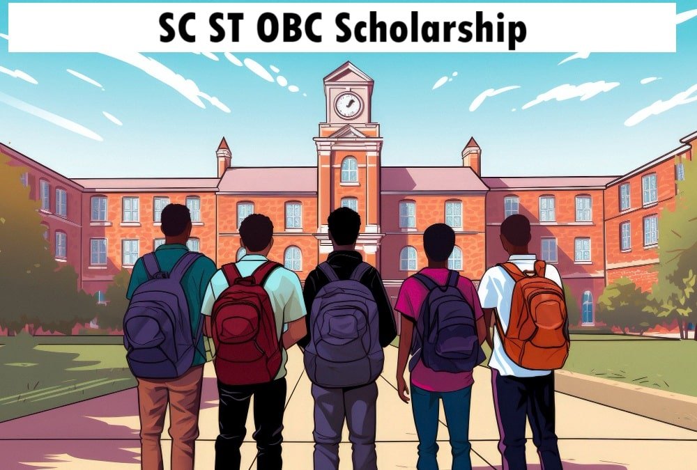 SC ST OBC Scholarship